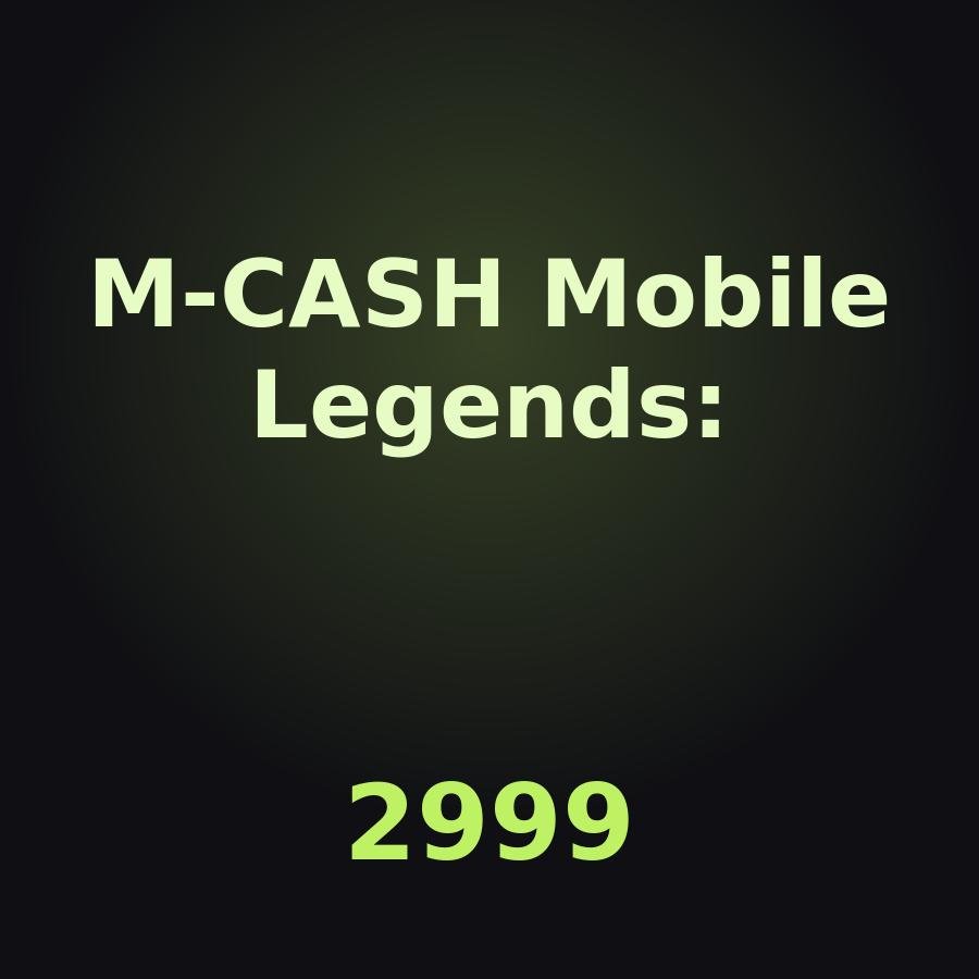 Пополнение Mobile Legends: Adventure: 2999 M-CASH по ID