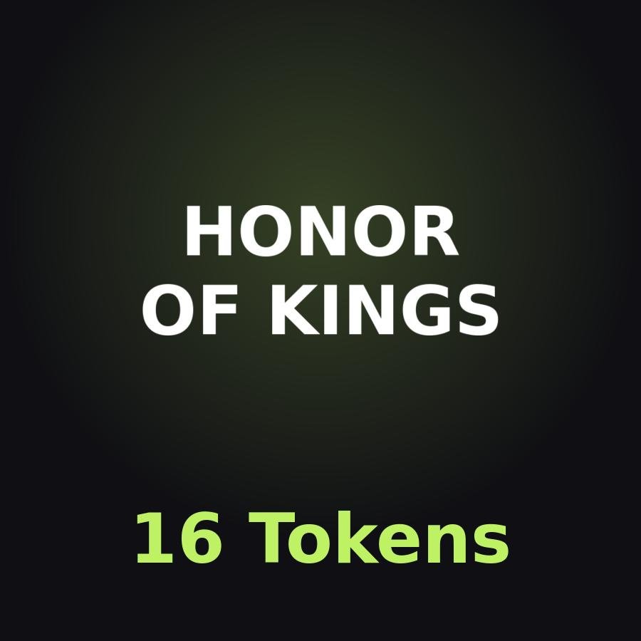 Honor of Kings: 16 жетонов