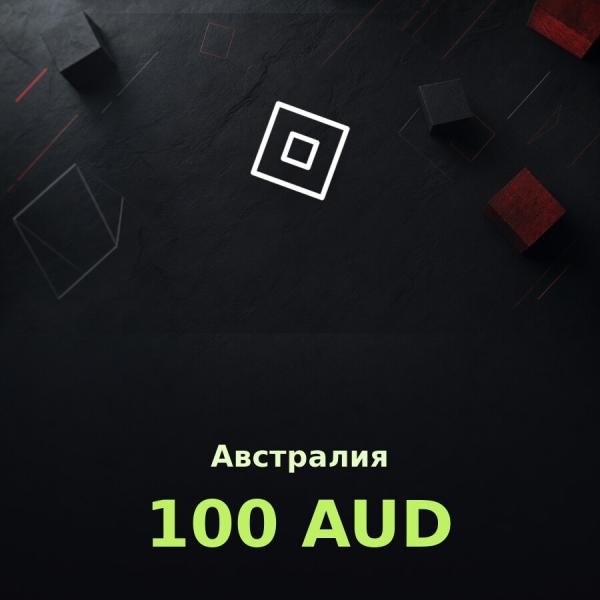 Подарочная карта Roblox 100 AUD (Австралия)