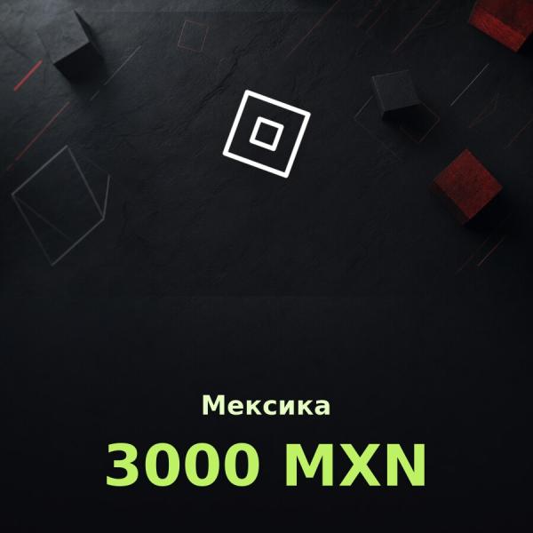 Подарочная карта Roblox 3000 MXN (Мексика)