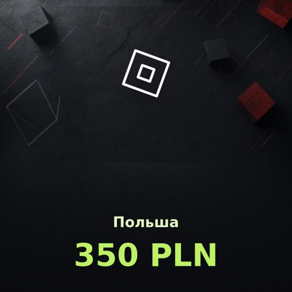 Подарочная карта Roblox 350 PLN (Польша)