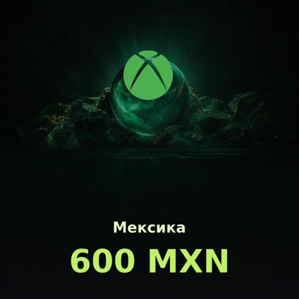 Купить подарочную карту Xbox 600 MXN для аккаунта в регионе Мексика