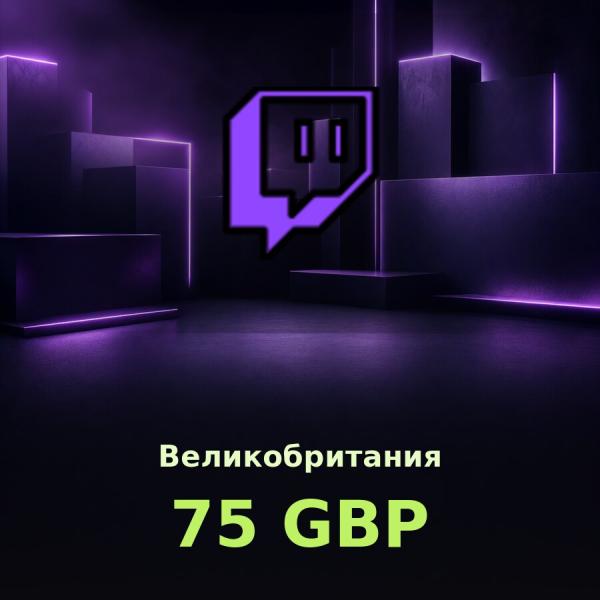 Подарочная карта Twitch 75 GBP (Великобритания)