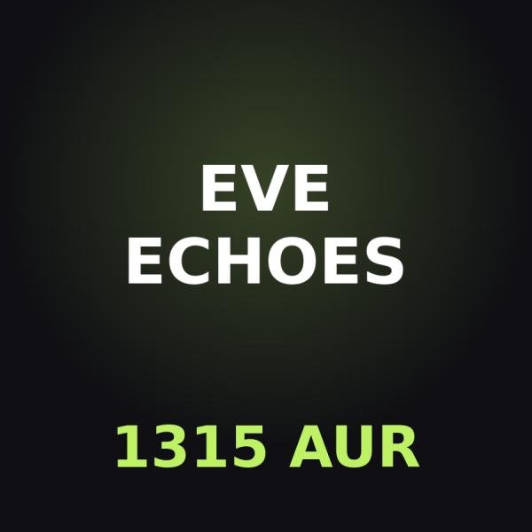 Пополнение EVE Echoes: 1315 AUR по ID