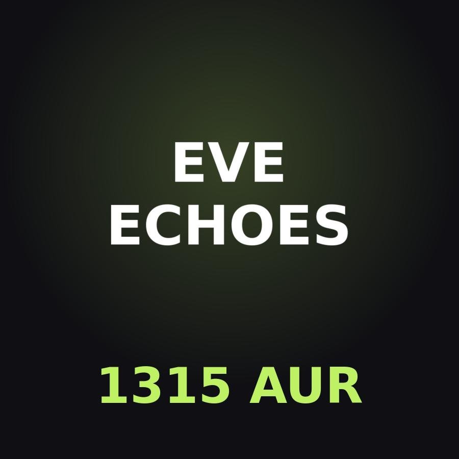 Пополнение EVE Echoes: 1315 AUR по ID