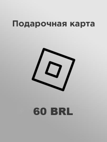 Подарочная карта Roblox на 60 BRL (Бразилия)