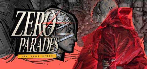 ZERO PARADES: For Dead Spies: подарок на аккаунт Steam (Standard Edition, Украина)